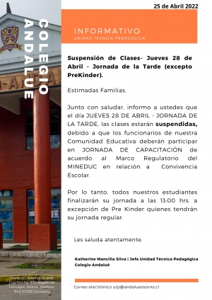 SUSPENSIÓN DE CLASES - JUEVES 28 DE ABRIL - JORNADA DE LA TARDE